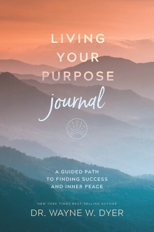 Cover of Living Your Purpose Journal