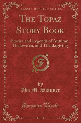 Book cover for The Topaz Story Book