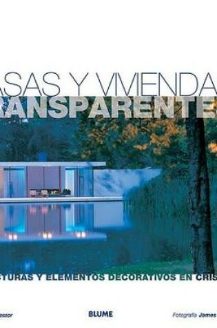 Cover of Casas y Viviendas Transparentes