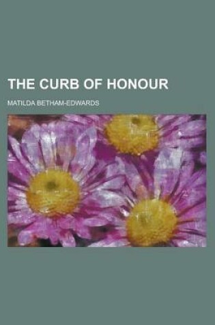 Cover of The Curb of Honour