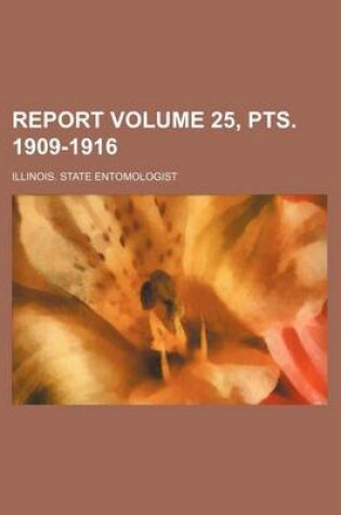 Cover of Report Volume 25, Pts. 1909-1916