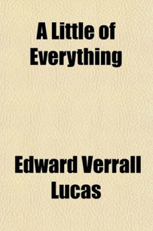 Cover of A Little of Everything