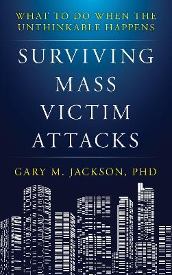 Book cover for Surviving Mass Victim Attacks