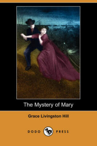 Cover of The Mystery of Mary (Dodo Press)
