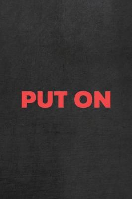 Book cover for Put On