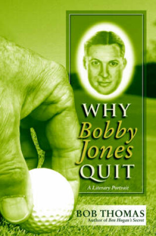Cover of Why Bobby Jones Quit