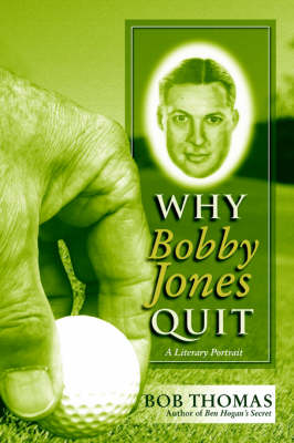 Book cover for Why Bobby Jones Quit