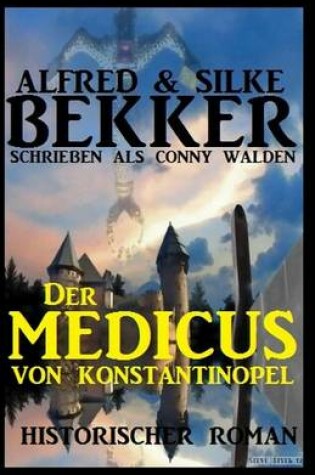 Cover of Der Medicus Von Konstantinopel