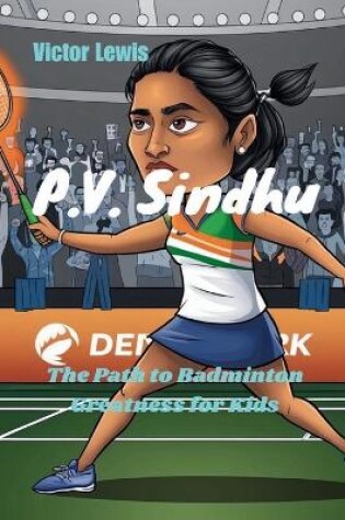 Cover of P.V. Sindhu