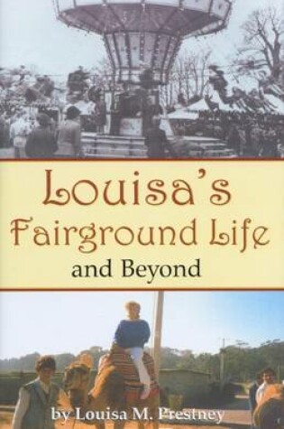 Cover of Louisa's Fairground Life and Beyond