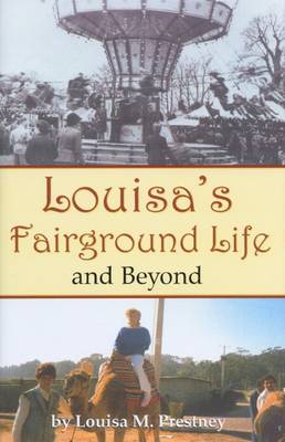 Cover of Louisa's Fairground Life and Beyond