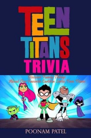Cover of Teen Titans Trivia