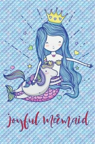 Cover of Joyful Mermaid