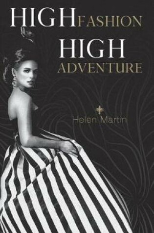 Cover of High Fashion, High Adventure