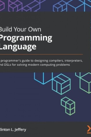 Cover of Build Your Own Programming Language