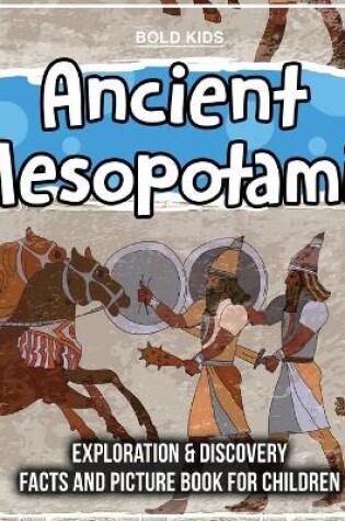 Cover of Ancient Mesopotamia