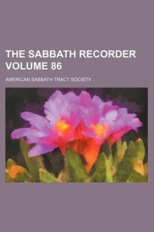 Cover of The Sabbath Recorder Volume 86