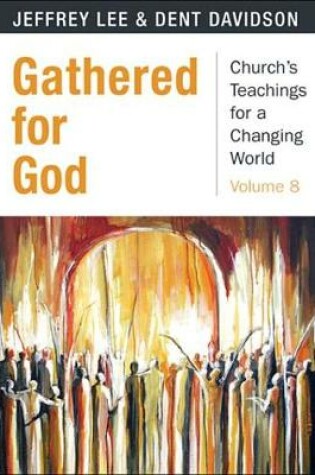 Cover of Gathered for God