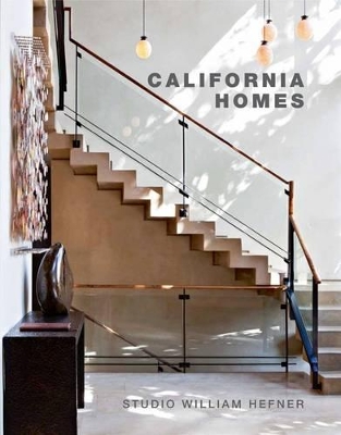Book cover for California Homes: Studio William Hefner