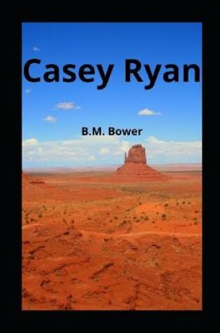 Cover of Casey Ryan illustrated