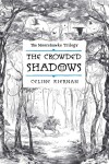 Book cover for The Crowded Shadows