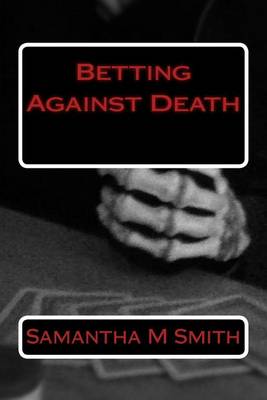 Book cover for Betting Against Death
