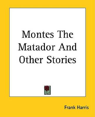 Book cover for Montes the Matador and Other Stories