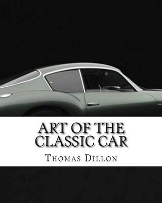 Book cover for Art of the Classic Car