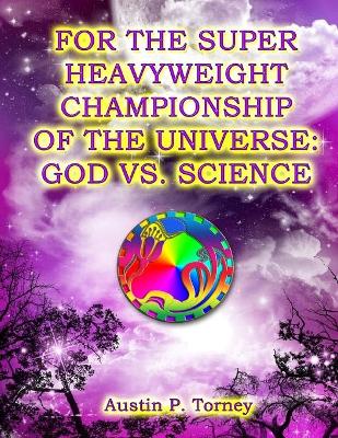 Book cover for For The Super Heavyweight Championship Of The Universe