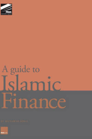 Cover of A Guide to Islamic Finance