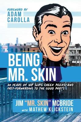 Book cover for Being Mr. Skin