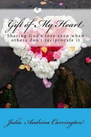 Cover of Gift of My Heart