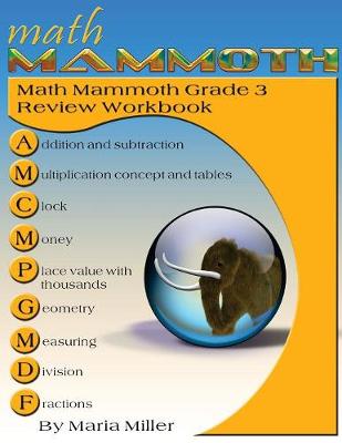 Book cover for Math Mammoth Grade 3 Review Workbook