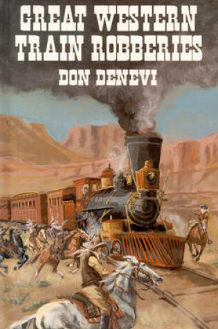 Cover of Great Western Train Robberies