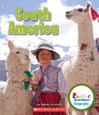Cover of South America (Rookie Read-About Geography: Continents)