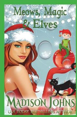 Book cover for Meows, Magic & Elves