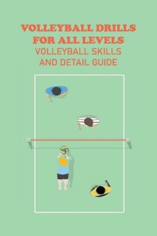 Cover of Volleyball Drills for All Levels