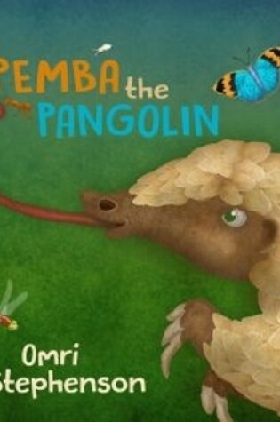 Cover of Pemba the Pangolin