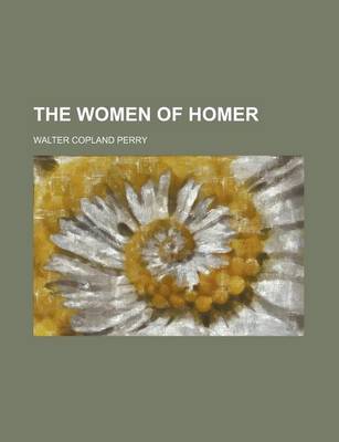 Book cover for The Women of Homer