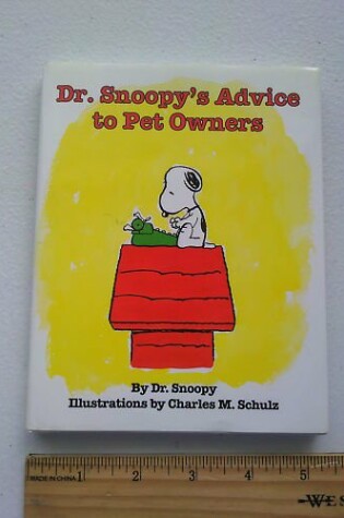 Cover of Dr. Snoopy's Advice to Pet Owners