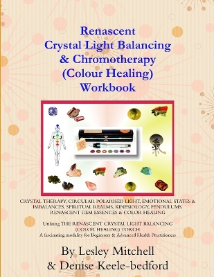 Book cover for Crystal Light Balancing and Chromotherapy (Colour Healing) Workbook