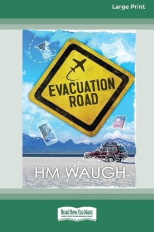 Cover of Evacuation Road [16pt Large Print Edition]