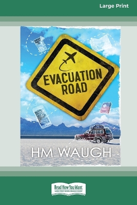 Book cover for Evacuation Road [16pt Large Print Edition]