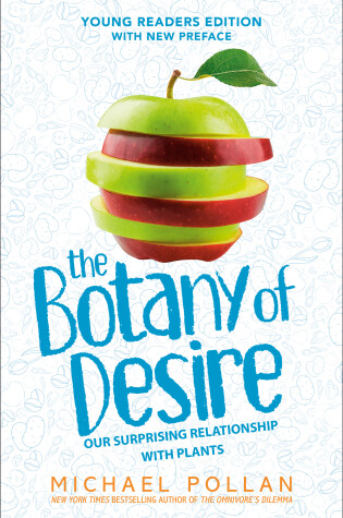 Cover of The Botany of Desire Young Readers Edition