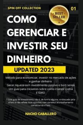 Cover of Como gerenciar e investir seu dinheiro