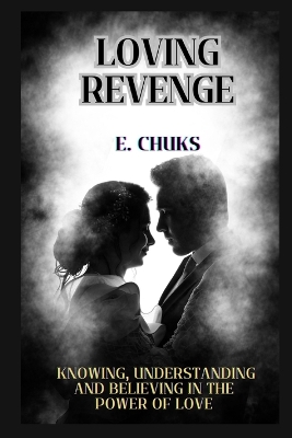 Book cover for Loving Revenge