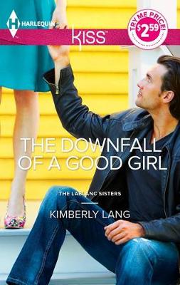 Book cover for The Downfall of a Good Girl