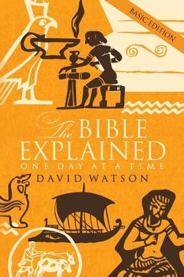 Book cover for The Bible Explained One Day at a Time