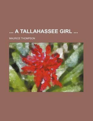 Book cover for A Tallahassee Girl