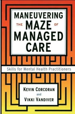 Cover of Maneuvering the Maze